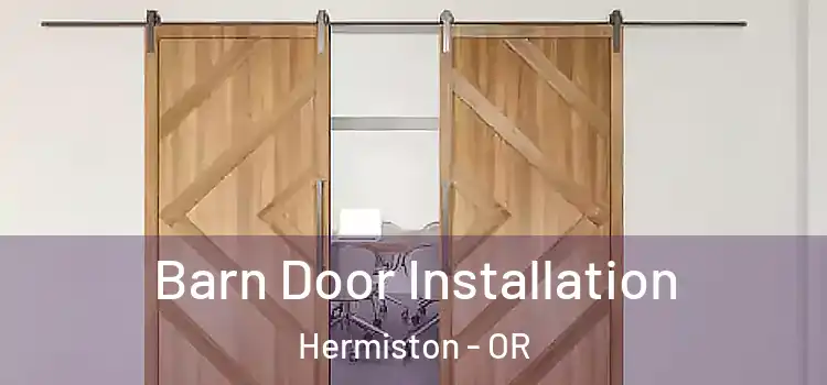  Barn Door Installation Hermiston - OR