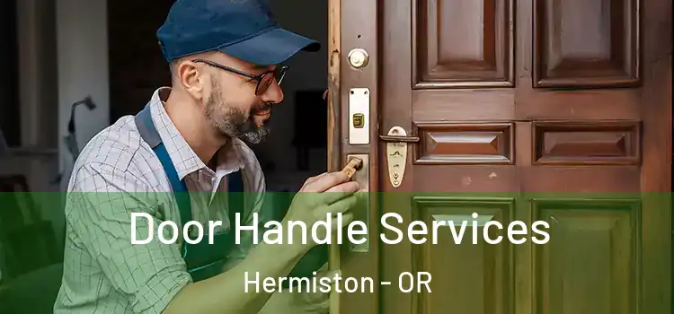  Door Handle Services Hermiston - OR