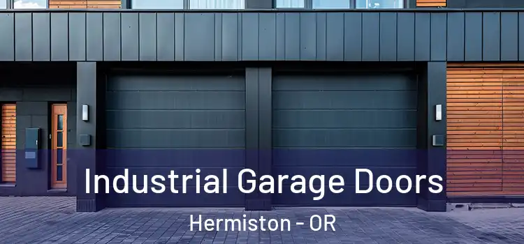  Industrial Garage Doors Hermiston - OR