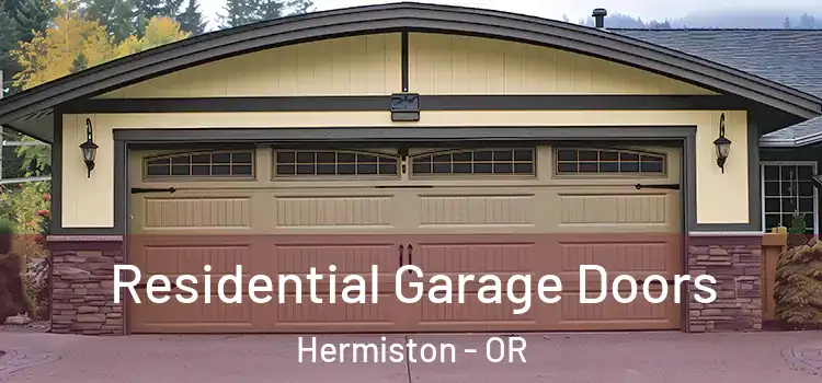  Residential Garage Doors Hermiston - OR